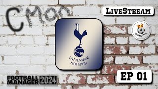 FM  Old Man Phil  FM24  EP 01  Spurs  Rebuild  A new Adventure [upl. by Sel]