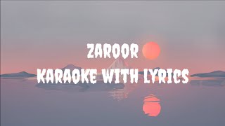 Zaroor Karaoke  Aparshakti Khurana Savi Kahlon [upl. by Zeidman]