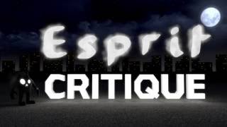 Générique Esprit Critique [upl. by Zaller438]