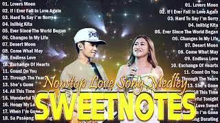 NONSTOP NEW PLAYLIST 2024💖SWEETNOTES MUSIC💖LOVE SONG MEDLEY💖SWEETNOTES LIVE [upl. by Anirba]