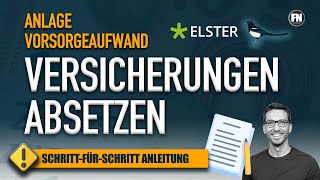 Versicherungen absetzen Anlage Vorsorgeaufwand 2020 Elster ausfüllen  Steuererklärung 2020 Elster [upl. by Alrats]