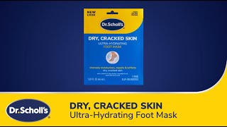 Dr Scholl’s®  How to Use Dry Cracked Skin Ultra Hydrating Foot Mask [upl. by Bendick]