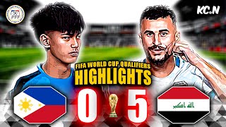 Philippines vs Iraq Highlights  2026 FIFA World Cup Qualifiers [upl. by Eedolem]