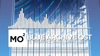 ブルーアーカイブ Blue Archive OST 73 Interface Hard Arrange [upl. by Nissa]