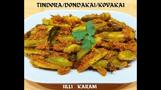 Andhra Style TindoraDondakaiKovakai Ulli Karam Tamil [upl. by Nivrek]