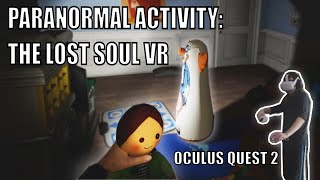 ANYBODY HOME  Paranormal Activity VR HTC Vive Virtual Reality [upl. by Oniliuqnart]