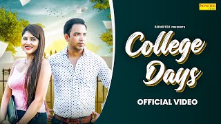 College Days  Ashwani Sagar  Neha Singh  Latest New Punjabi Songs 2023  Sonotek Punjabi [upl. by Konstantine]