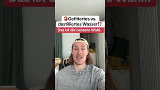 Gefiltertes vs destilliertes Wasser was ist besser gesundeernährung wasserfilter gesundheit [upl. by Lavona]