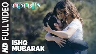 ISHQ MUBARAK Full Video Song  Tum Bin 2  Arijit Singh  Neha Sharma Aditya Seal amp Aashim Gulati [upl. by Soirtemed64]