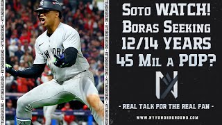 Soto Watch Boras SEEKING 1214 Years at 45 MIL A POP [upl. by Elburr]