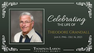 Theodore Grandall Funeral Service [upl. by Yrogreg]