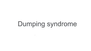 DUMPING SYNDROME [upl. by Belen]