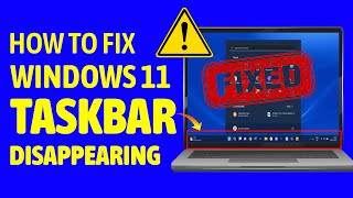 How to fix windows 11 taskbar disappearing or stuttering [upl. by Walker]