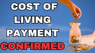 CONFIRMED £300 Cost Of Living Payment WILL Be Paid Soon [upl. by Gnut]