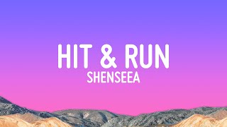 Shenseea  Hit amp Run Lyrics ft Masicka Di Genius [upl. by Tyrus569]