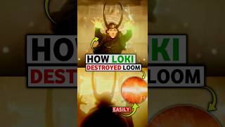 how loki easily destroyed loom loki asgard kang shorts [upl. by Stew551]