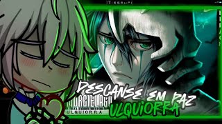 🟩🗡️4️⃣ Honkai star rail React Ulquiorra Bleach  Murciélago  M4rkim ASAU [upl. by Eahc]