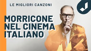 Ennio Morricone  Colonne sonore  Capolavori nel cinema italiano [upl. by Glover]