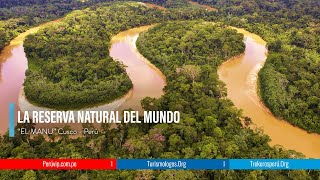 📢🇵🇪Documentales Perú quotLA RESERVA NATURAL DEL MUNDO  EL MANUquot  Perú Vip  🇵🇪🥾👍 [upl. by Laird]