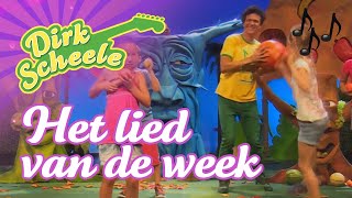 Dirk Scheele  Het lied van de week [upl. by Auvil]