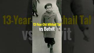 13YearOld Mikhail Tal vs Butvit [upl. by Pacifica]