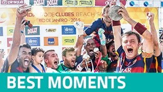 Best moments  Mundialito de Clubes Beach Soccer 2015 [upl. by Notwen479]