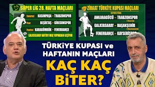 Haftanın maçları kaç kaç biter İşte yorumcularımızın skor tahminleri [upl. by Valle]