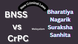 BNSS in Malayalam BNSS vs CrPC  Definitions New Criminal Laws in Malayalam [upl. by Emory]