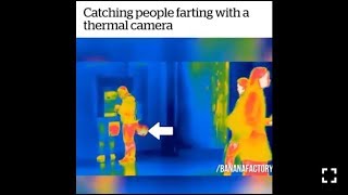 CATCHING PEOPLE FARTING ON THERMAL CAMERA [upl. by Noonan]