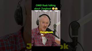 Rosè talking about Jungkook 😱😳 rosé fypviralシ apt ytshorts rosie jungkook rosesarerosie [upl. by Animas135]