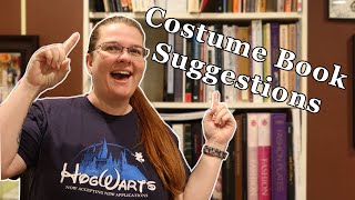 Costuming Bookshelf Tour with a Side of Rant  Beginner and Intermediate Book Recommendations [upl. by Etta445]