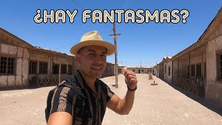 La CIUDAD ABANDONADA mas PARANORMAL de CHILE  Humberstone 😱 [upl. by Gabby]