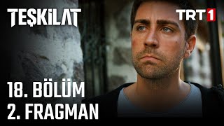 Teşkilat 18 Bölüm 2 Fragman [upl. by Liberati844]