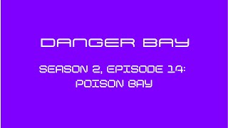 Danger Bay Season 2 Episode 14  31   Poison Bay 💜🎬 [upl. by Hsiwhem]