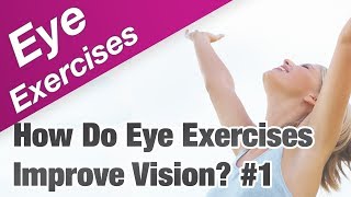 How Do Eye Exercises Improve Your Vision Naturally [upl. by Sitra576]