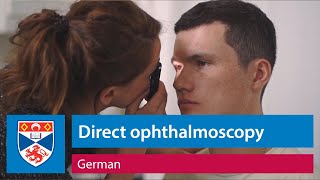 Direct ophthalmoscopy examination using the Arclight ophthalmoscope German [upl. by Leimaj118]