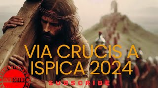 VIA CRUCIS A ISPICA 2024 FEDE TRADIZIONE E FOLKLORE [upl. by Sanalda]