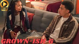 Grownish Season 6 Trailer Details FHD Final Season Latest Update Brings Shocking surprises [upl. by Agler937]