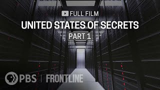 United States of Secrets Part One full documentary  FRONTLINE [upl. by Recneps842]