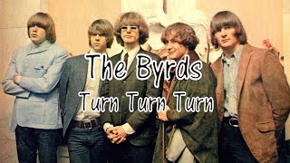 The Byrds Turn Turn Turn [upl. by Leksehc253]