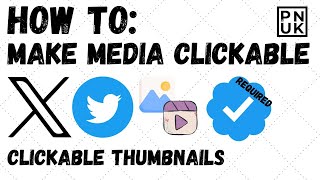 How To Make Media Clickable On Twitter X [upl. by Carlton943]