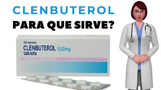 CLENBUTEROL que es y para que sirve el clenbuterol como tomar clenbuterol [upl. by Euton268]