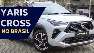 NOVO SUV TOYOTA YARIS CROSS 2024 JÁ ESTÁ NO BRASIL [upl. by Anitsirhc790]