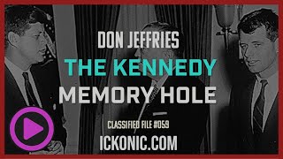 The Dark Mysteries Of The Kennedy Family  Classified Episode 59  Donald Jeffries [upl. by Stu]