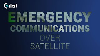 Gilat Satellite Networks  Lets Talk About Emergency Communications over Satellite [upl. by Sydel]