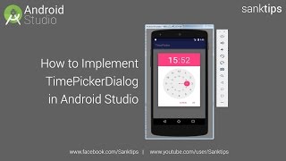 How to Implement TimePickerDialog in Android Studio  Sanktips [upl. by Queston]