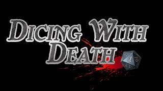 Dicing with Death 094 Part 4 [upl. by Nhor]