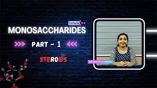 Monosaccharides  Part 1 STEROIDS Official  Biochemistry  Malayalam [upl. by Luann141]