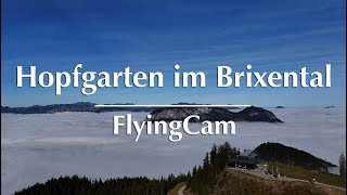 FlyingCam Hopfgarten im Brixental – Nebel löst sich auf lange Version [upl. by Benilda]