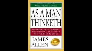 As a Man Thinketh Full Audio Book [upl. by Asemaj]